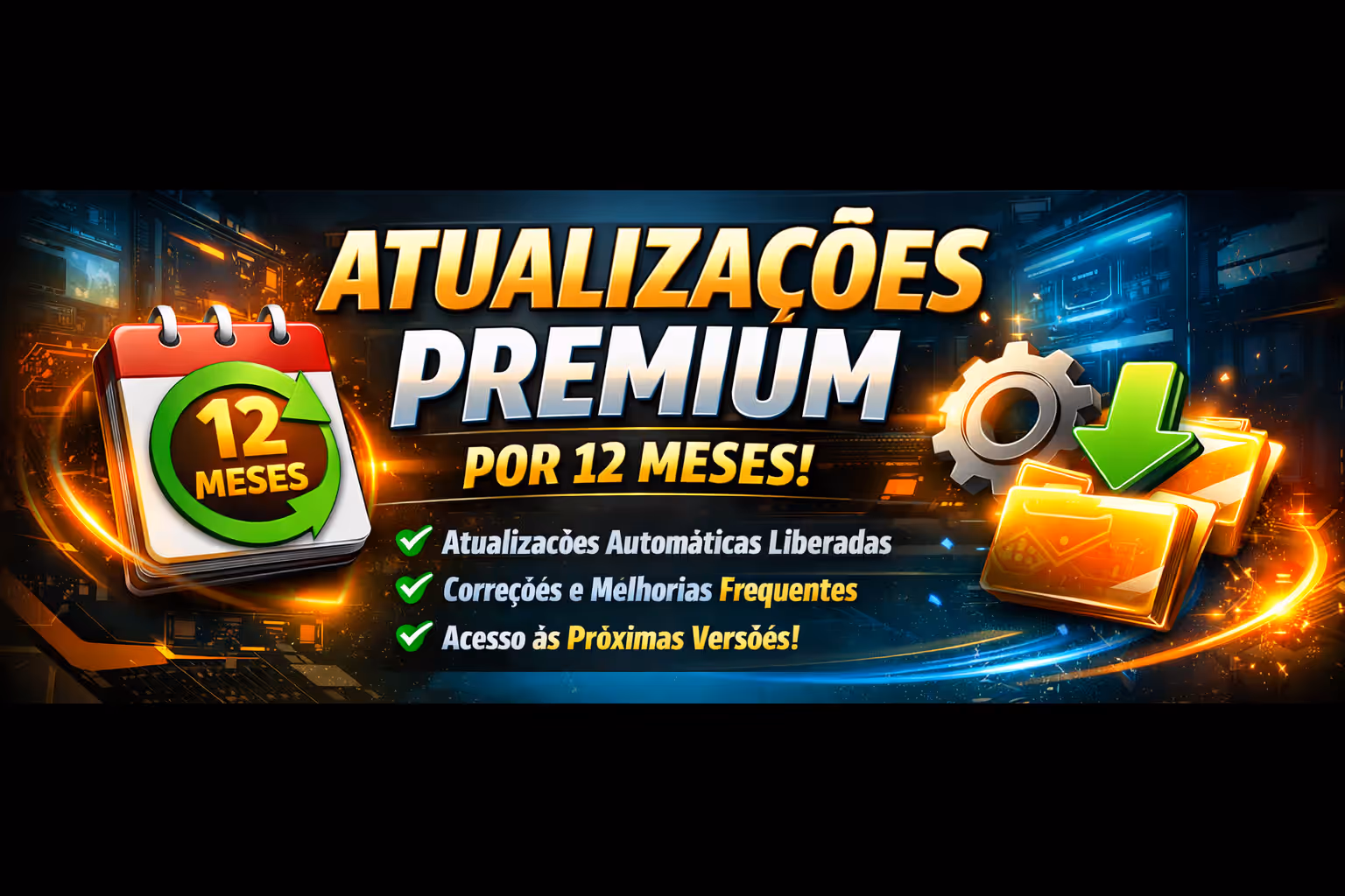 Atualizações Premium por 12 meses